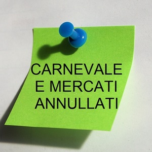 Carnevale e mercati settimanli sospesi