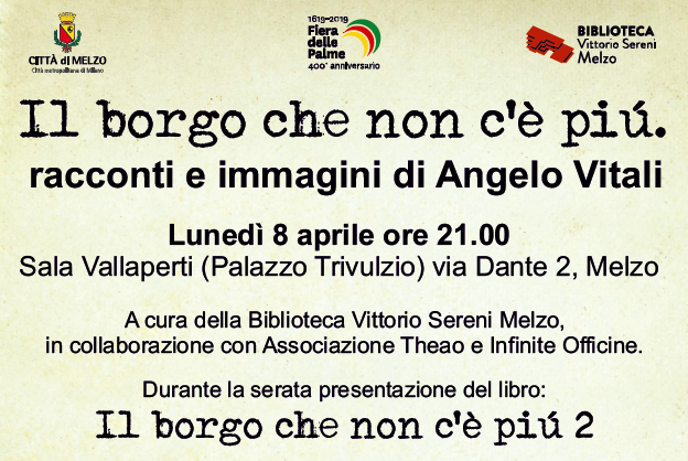 Il borgo che non c’è più: racconti e immagini di Angelo Vitali