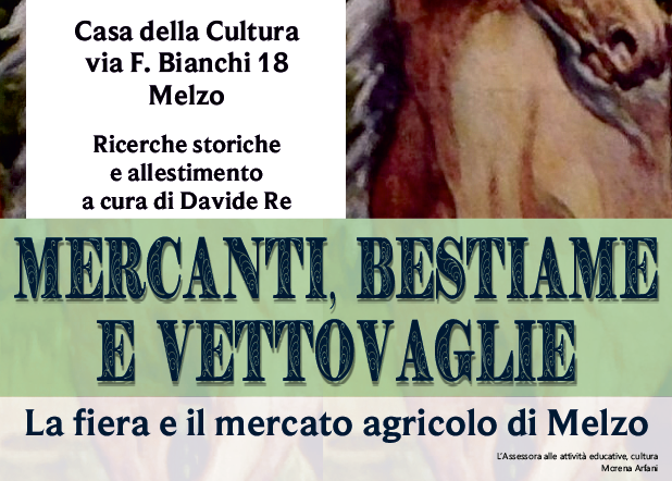 Mercanti, bestiame e vettovaglie: mostra alla Casa della Cultura