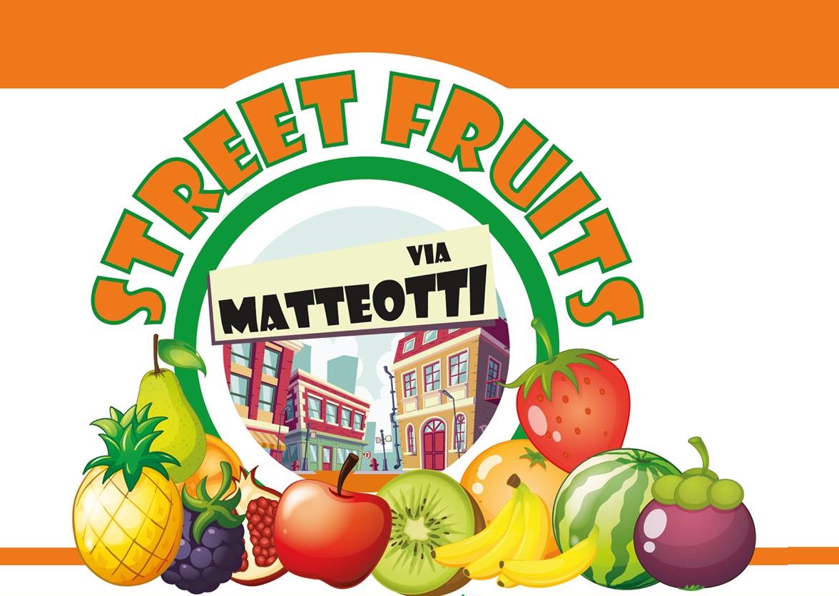Street Fruits ... aspettando Melzo Estate