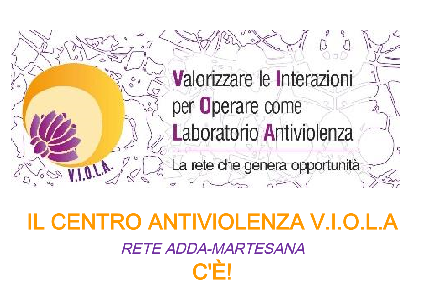 Il Centro Antiviolenza VIOLA C'E'